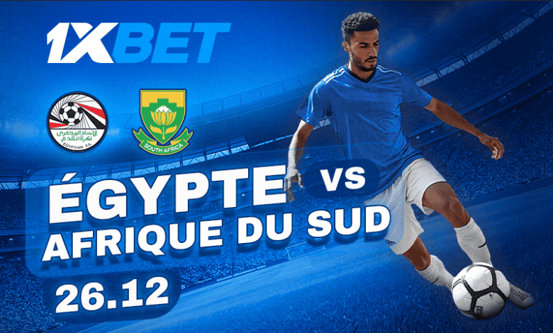 Egypte - Afrique du Sud : Ne manquez pas ce choc passionnant !