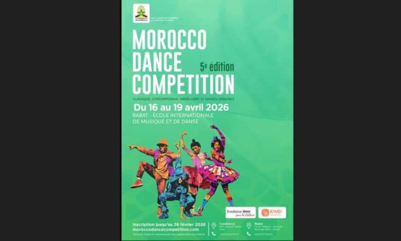 مسابقة المغرب للرقص 2026: التسجيل مفتوح حتى 12 مارس بالرباط