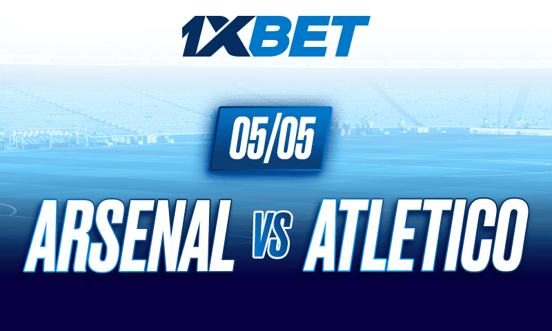 Arsenal et l’Atlético de Madrid s’affrontent dans le match décisif de la Ligue des champions -1xbet