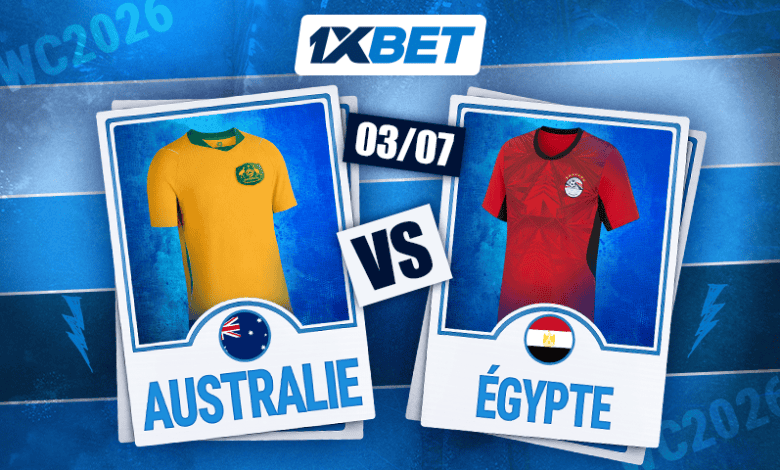 L’Égypte face à l’Australie… Les Pharaons en quête d’un exploit historique en Coupe du monde -1xbet
